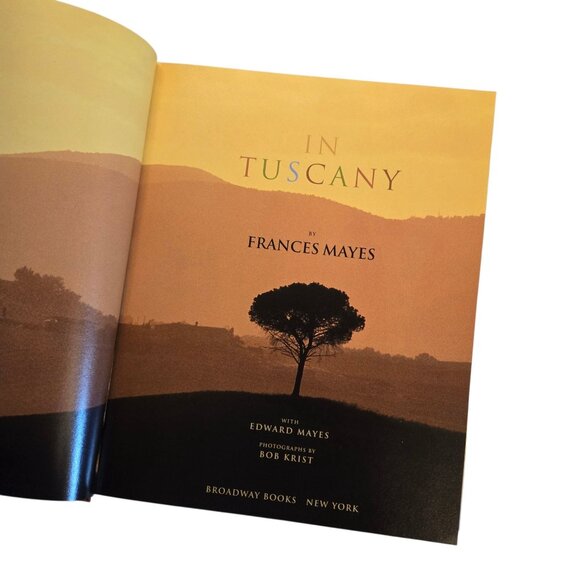 In Tuscany By Frances Mayes Hardcover Photography Book First Edition - Picture 14 of 16
